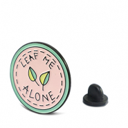 Pins "Leaf me alone" Rosa-verde-negro